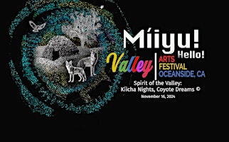 Imagem principal do evento Valley Arts Festival 2024 - Kíicha Nights, Coyote Dreams©