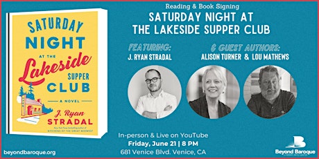Saturday Night at the Lakeside Supper Club: J. Ryan Stradal & Guest Authors