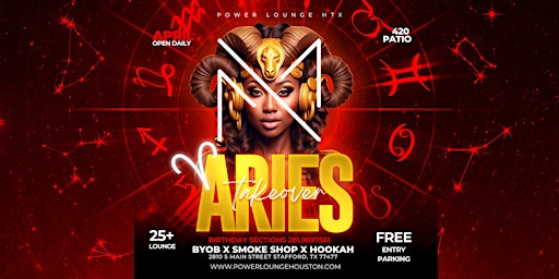 Hauptbild für ARIES TAKEOVER X POWER LOUNGE X BIRTHDAY SECTION