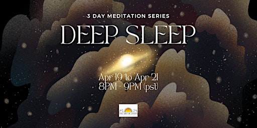 Hauptbild für Deep Sleep: 3 Day Meditation Series