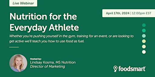 Webinar: Nutrition for the Everyday Athlete primary image