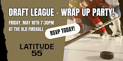 Imagem principal do evento Latitude 55 Draft League - Wrap Up Party 2024