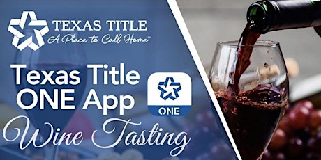 Texas Title ONE App Wine Tasting