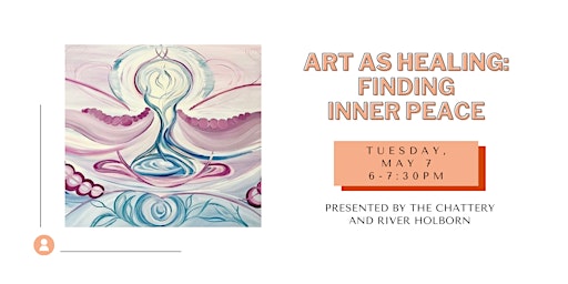 Immagine principale di Art as Healing: Finding Inner Peace - IN-PERSON CLASS 