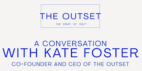 ROWM Beauty x The Outset : A Conversation with Kate  Foster