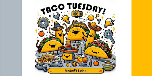 Imagem principal do evento Taco Tuesday!
