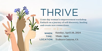Imagem principal do evento THRIVE , A woman's empowerment  workshop