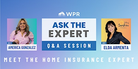 Ask the Insurance Expert| Q&A Session with America Gonzalez primary image