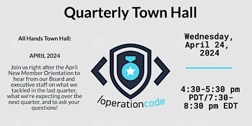 Primaire afbeelding van Operation Code Quarterly Town Hall - April 2024