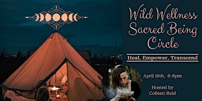 Wild Wellness Sacred Being Circle primary image