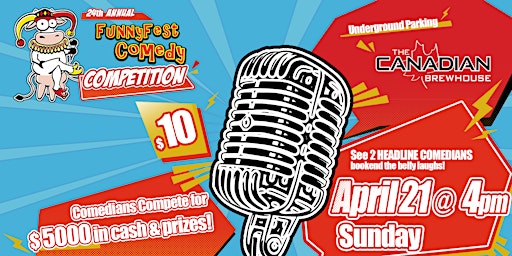 Imagem principal do evento Sunday, April 21 @ 4pm- FunnyFest COMEDY Competition- 8 Hilarious Comedians