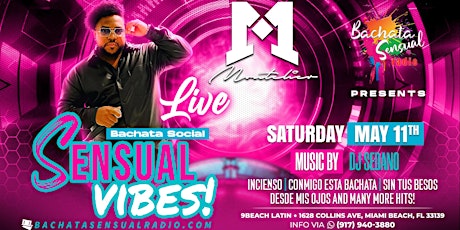 SENSUAL VIBES, Bachata Social Feat. MONTELIER!