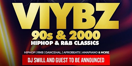 VIYBZ // Classics Night.