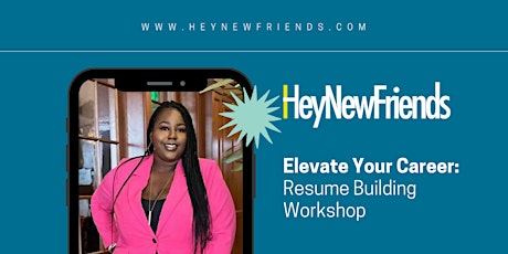 Elevate Your Career: Resume Building Workshop