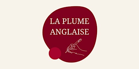 La Plume Anglaise - April meet-up