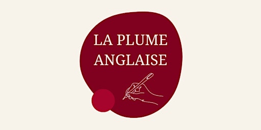 Immagine principale di La Plume Anglaise - April meet-up 