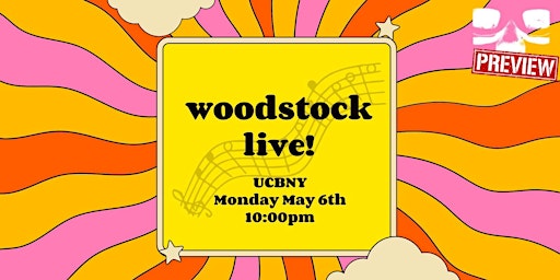 *UCBNY Preview* Woodstock LIVE!  primärbild