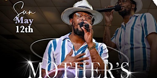 Primaire afbeelding van Mother's Day Featuring Jarvis Jacob & the Gents