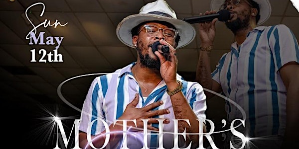 Mother's Day Featuring Jarvis Jacob & the Gents