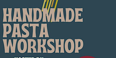 Imagem principal do evento Handmade Pasta Workshop
