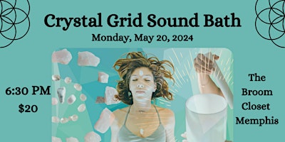 Imagem principal do evento Crystal Grid Sound Bath in Memphis