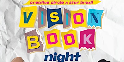 Primaire afbeelding van Creative Circle x Star Brazil Vision Book Night!