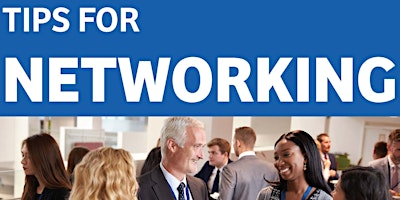 Tips for Networking Online Workshop - May 22@ 2:30 pm primary image