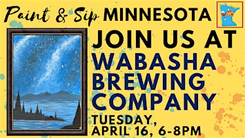 Imagem principal de April 16 Paint & Sip at Wabasha Brewing Co.