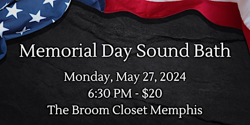 Primaire afbeelding van Memorial Day Sound Bath in Memphis