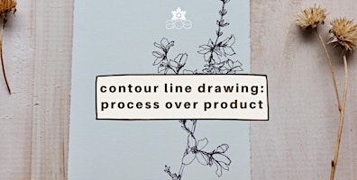 Imagem principal do evento Contour Line Drawing: Process Over Product