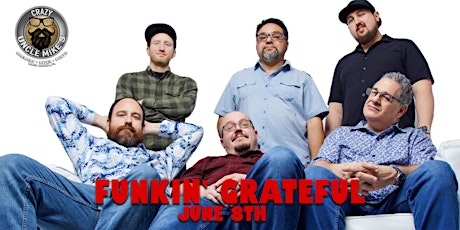 Funkin' Grateful: A Grateful Dead Night