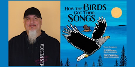 Travis Zimmerman, HOW THE BIRDS GOT THEIR SONGS - Storytime!