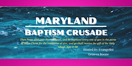 Maryland Baptism Crusade
