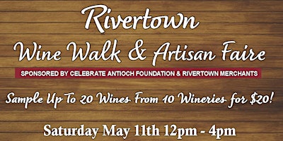 Imagem principal do evento Rivertown Wine Walk and Artisan Faire