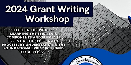 2024 Grant Writing Workshop