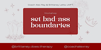 Set Bad-Ass Boundaries primary image