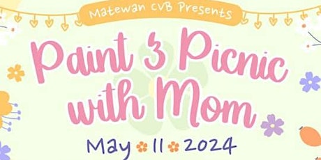 Paint & Picnic with Mom