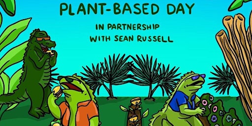 Imagem principal do evento Plant-Based Day in Partnership with Sean Russell