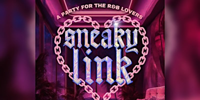 Sneaky Link All R&B Party @ Revel Lounge Hollywood primary image