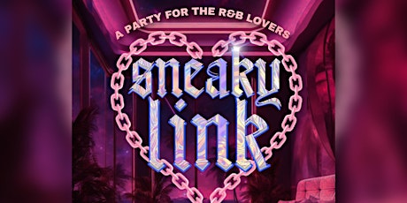 Sneaky Link All R&B Party @ Revel Lounge Hollywood