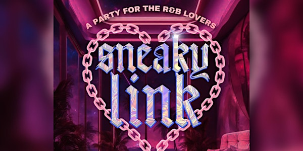 Sneaky Link All R&B Party @ Revel Lounge Hollywood