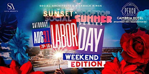 Immagine principale di THE SUNSET SOCIAL - LABOR DAY WEEKEND EDITION 