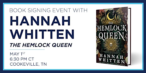 Primaire afbeelding van Hannah Whitten "The Hemlock Queen" Book Signing Event