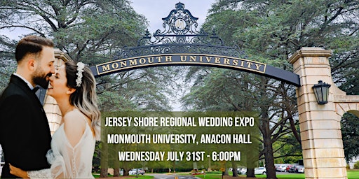 Immagine principale di Jersey Shore Wedding Expo at Monmouth University 