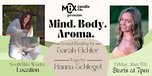 Primaire afbeelding van Mind. Body. Aroma. | SouthSide Works Location