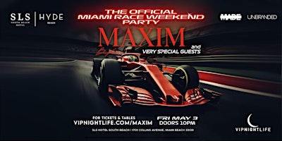 Hauptbild für The MAXIM Miami Race Weekend Party
