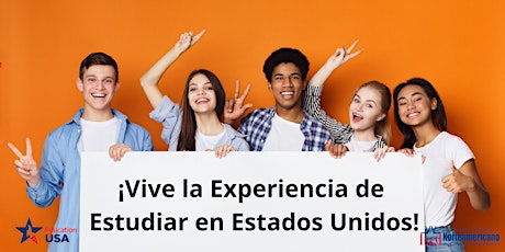 ¡Vive la Experiencia de Estudiar en Estados Unidos!