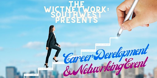 Primaire afbeelding van Career Development and Networking Event (Phoenix)