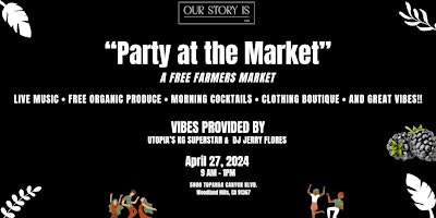 Immagine principale di OSI Presents  "Party at the Market": A FREE PARTY, AT A FREE FARMERS MARKET 