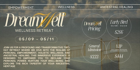 Dream Well: Wellness Retreat